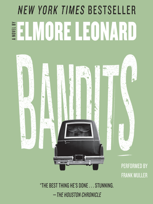 Title details for Bandits by Elmore Leonard - Wait list
